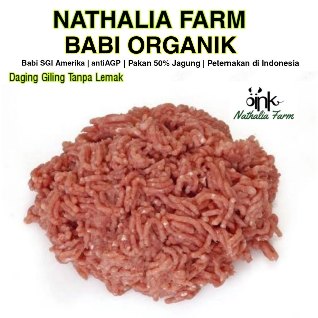 

Babi organik DAGING GILING NON Fat Tanpa Lemak MINCED PORK - Daging babi Organik nathalia farm organic pork