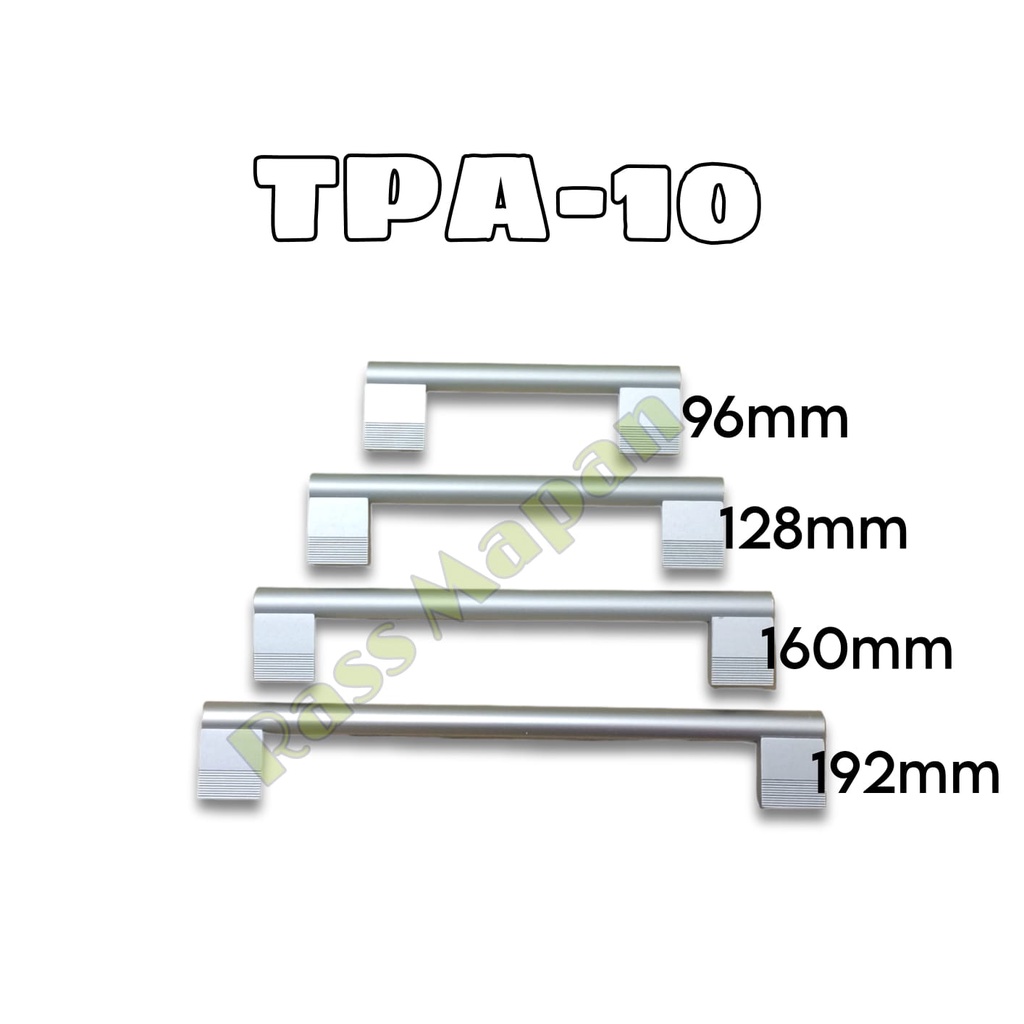 Handle Aluminium Pegangan Tarikan Laci Lemari Mebel Kitchen Set Huben TPA 10