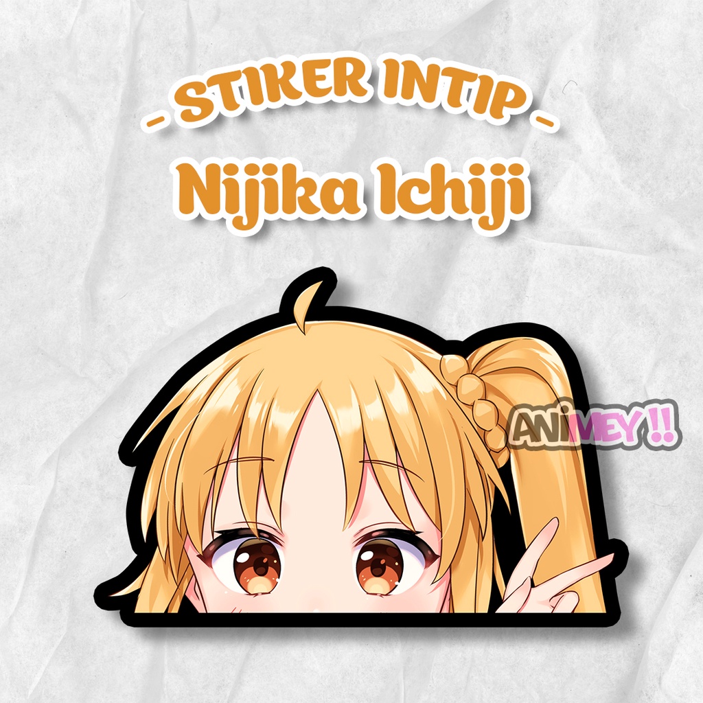 

Stiker Intip Nijika Ichiji / Sticker Anime Waterproof