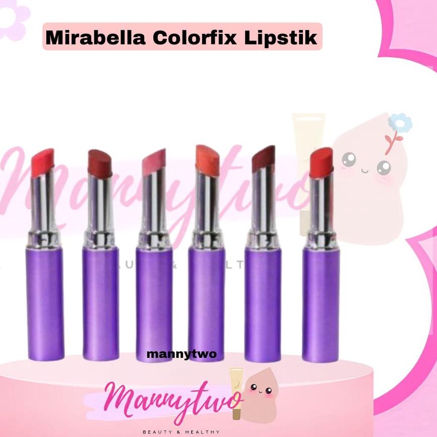 ➭ Mirabella Colorfix Lipstik 2.3gr ( Matte Lipstik) ◄