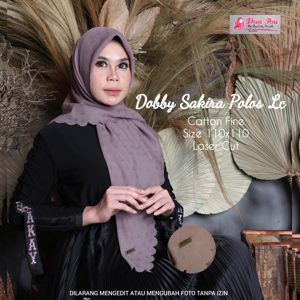 309 HIJAB SEGI EMPAT DOBBY SAKIRA POLOS LC ORI DOI Doa ibu ✨ JILBAB SEGI 4 POLOS 110 X 110 LASER CUT