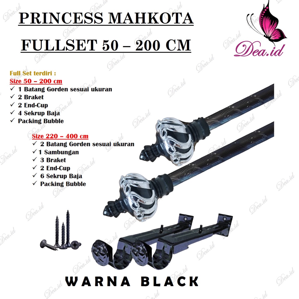 [DEASHOP] [PRINCESS 50-200 CM] FULLSET BATANG ROLLET GORDEN SOKA GOLD SILVER BLACK ULIR KRISTAL - NEW FULLSET TIANG GORDEN GORDYN PREMIUM MAHKOTA PRINCESS