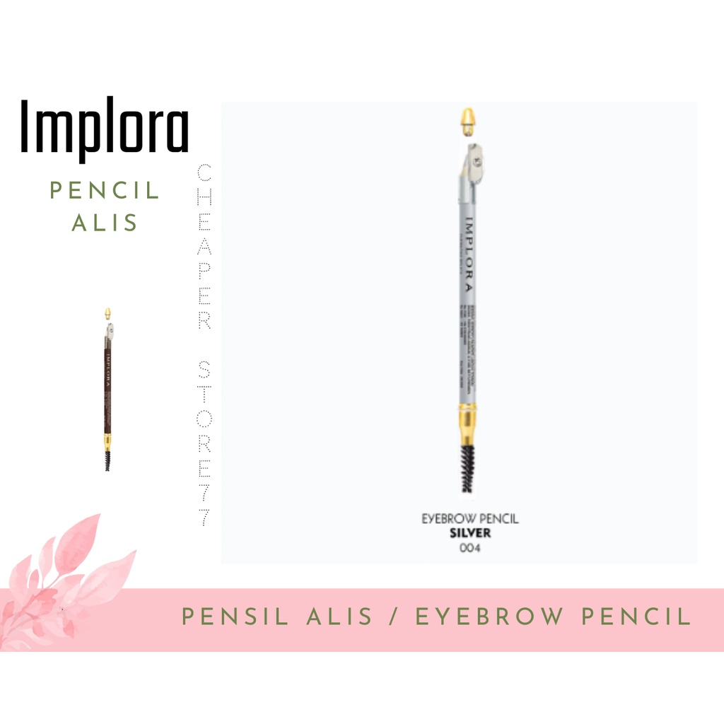 IMPLORA - EYE PENCIL - IMPLORA PENSIL ALIS - IMPLORA EYEBROW