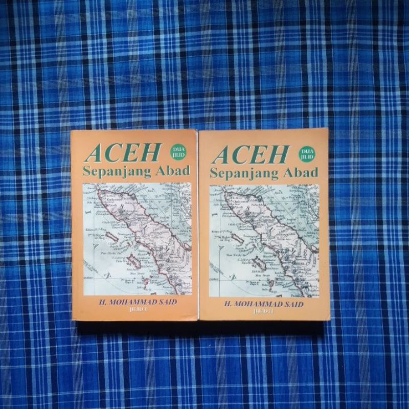 aceh sepanjang abad jilid 1&2 karya mohammad said