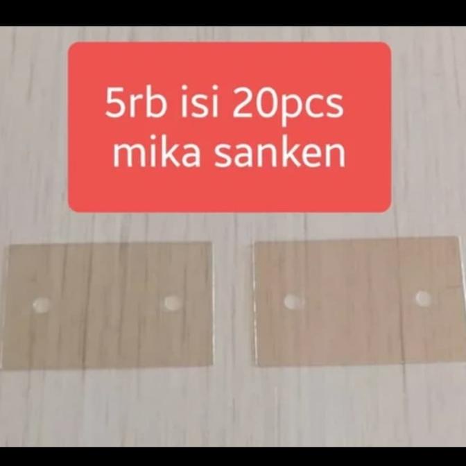 mika transistor sanken / mika sanken / isolator mika transistor sanken muri33l Ayo Beli