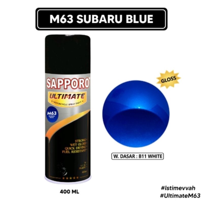 Saporo SAPPORO ULTIMATE M63 Subaru Blue 400ml Biru Cerah Cat Semprot Spray Paint Motor Pilok Pilox