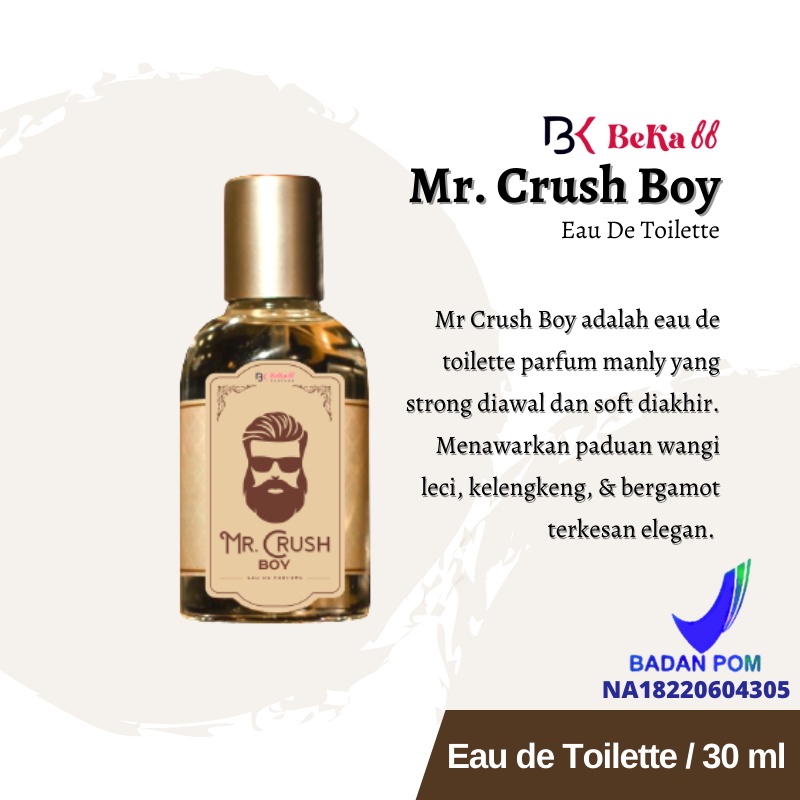 Mr. Crush Boy Eau De Toilette - Beka88 - 30 ml - Hrny Boy Parfume