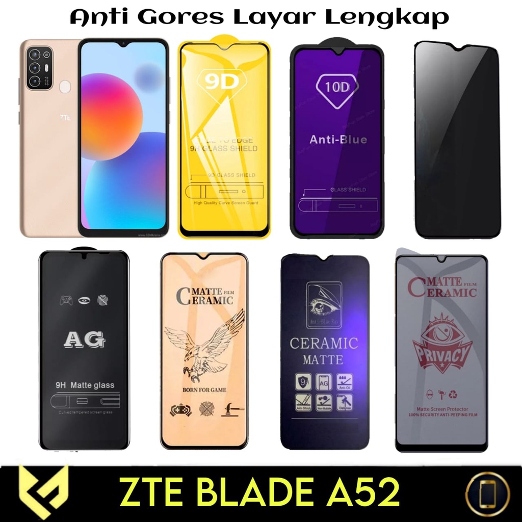 Promo Screen Guard For ZTE BLADE A52 Tempered Glass Privasi / Anti SPY / Anti Blue Ray / Ceramic Matte / Ceramic Blue light / Ceramic Privasi / Pelindung Layar Handphone