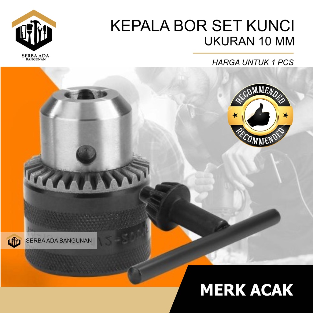 KUNCI + KEPALA BOR / DRILL CHUCK WITH KEY 1.5 - 10 MM DAN 13MM /1 SET KOMPLIT