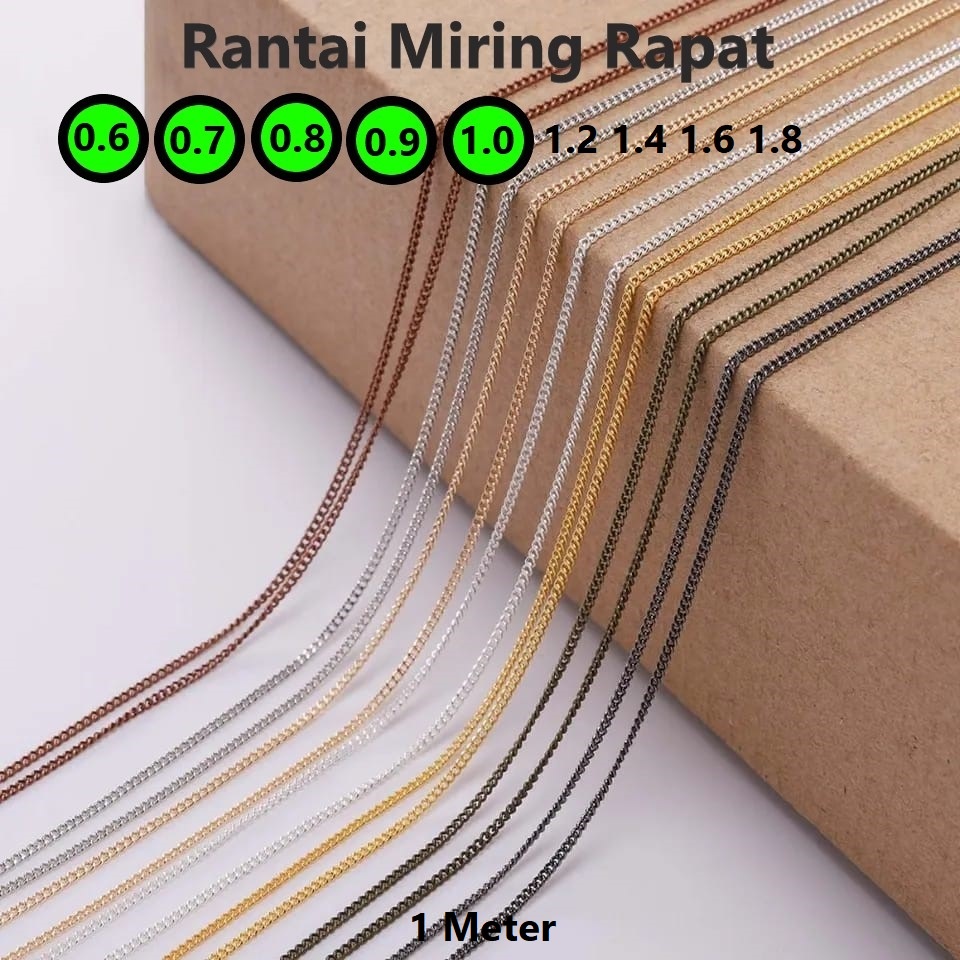 Rantai Miring Rapat Tebal 0.6-1.0mm Harga/1Meter