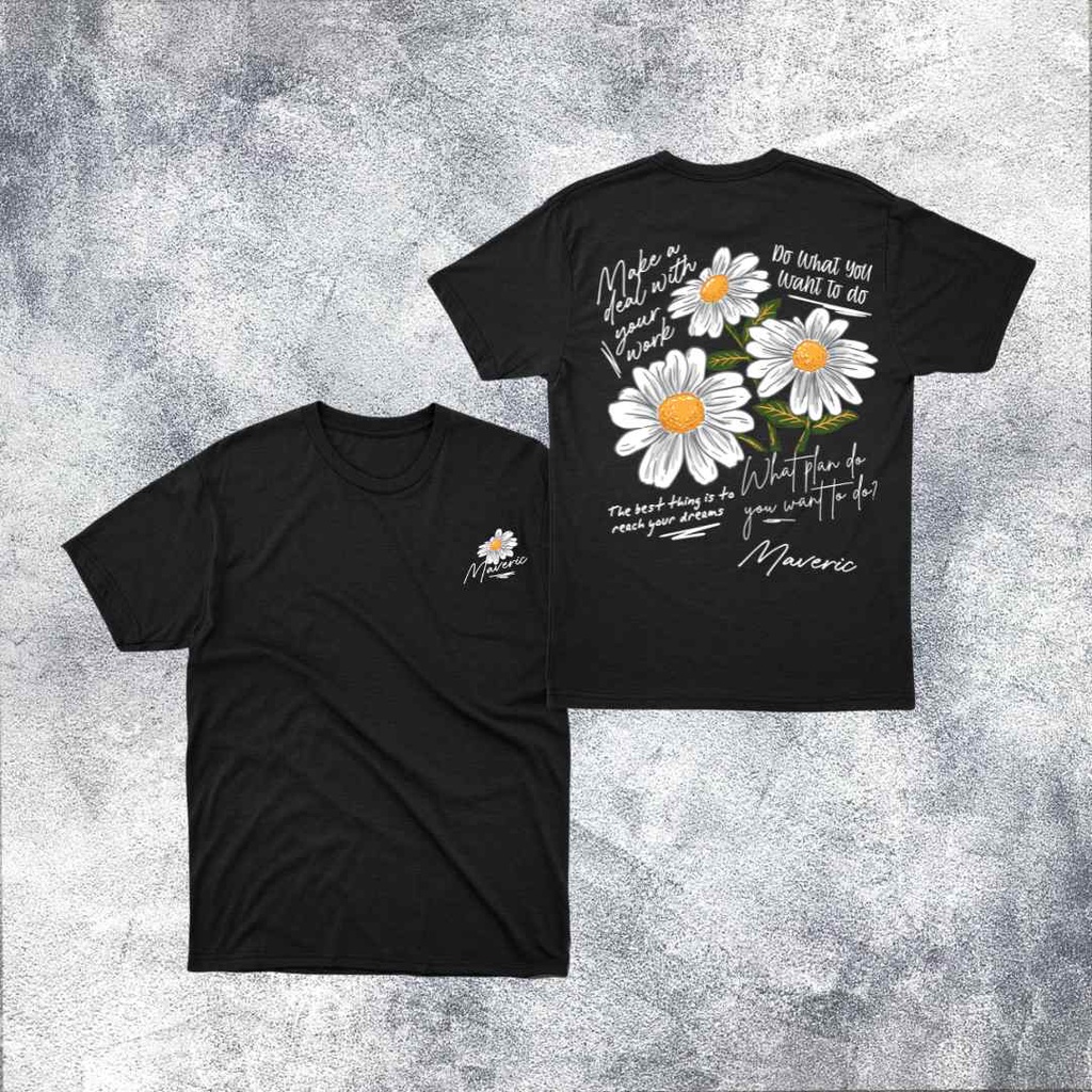 ORIGINAL Kaos distro premium unisex maveric Pretty Daisy