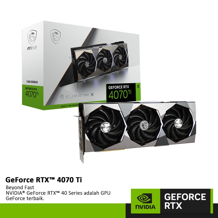 MSI GeForce RTX 4070 Ti 12GB GDDR6X - SUPRIM X 12G