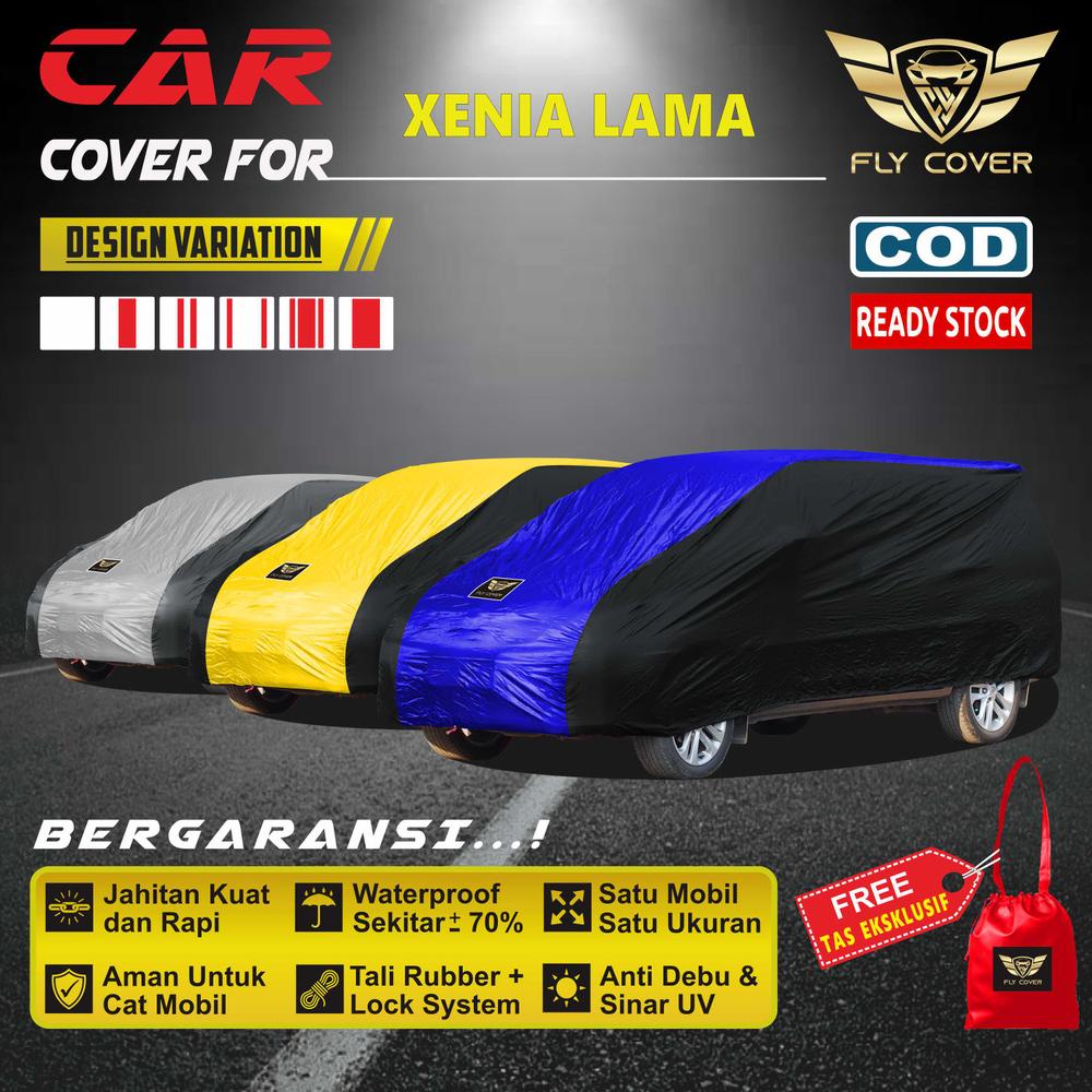 Bodi Cover Mobil XENIA LAMA / Sarung Mobil XENIA / Mantol Kerudung Tutup Penutup Mobil Warna Outdoor