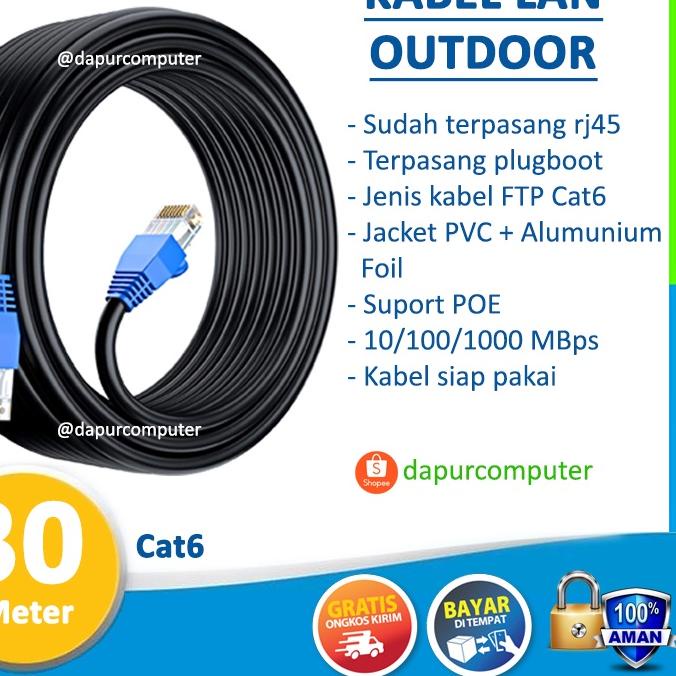 ☏ Kabel Lan 30 Meter Outdoor FTP Cat6 Spectra Wifi Internet Terbaik Siap Pakai Murah ✽