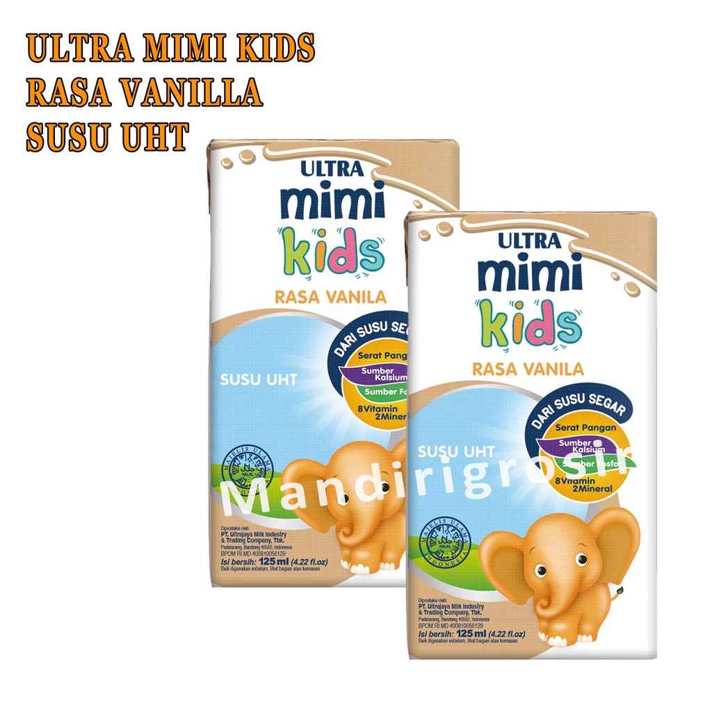 Rasa Vanilla* Ultra Mimi Kids* Susu UHT* Susu Anak* 125ml