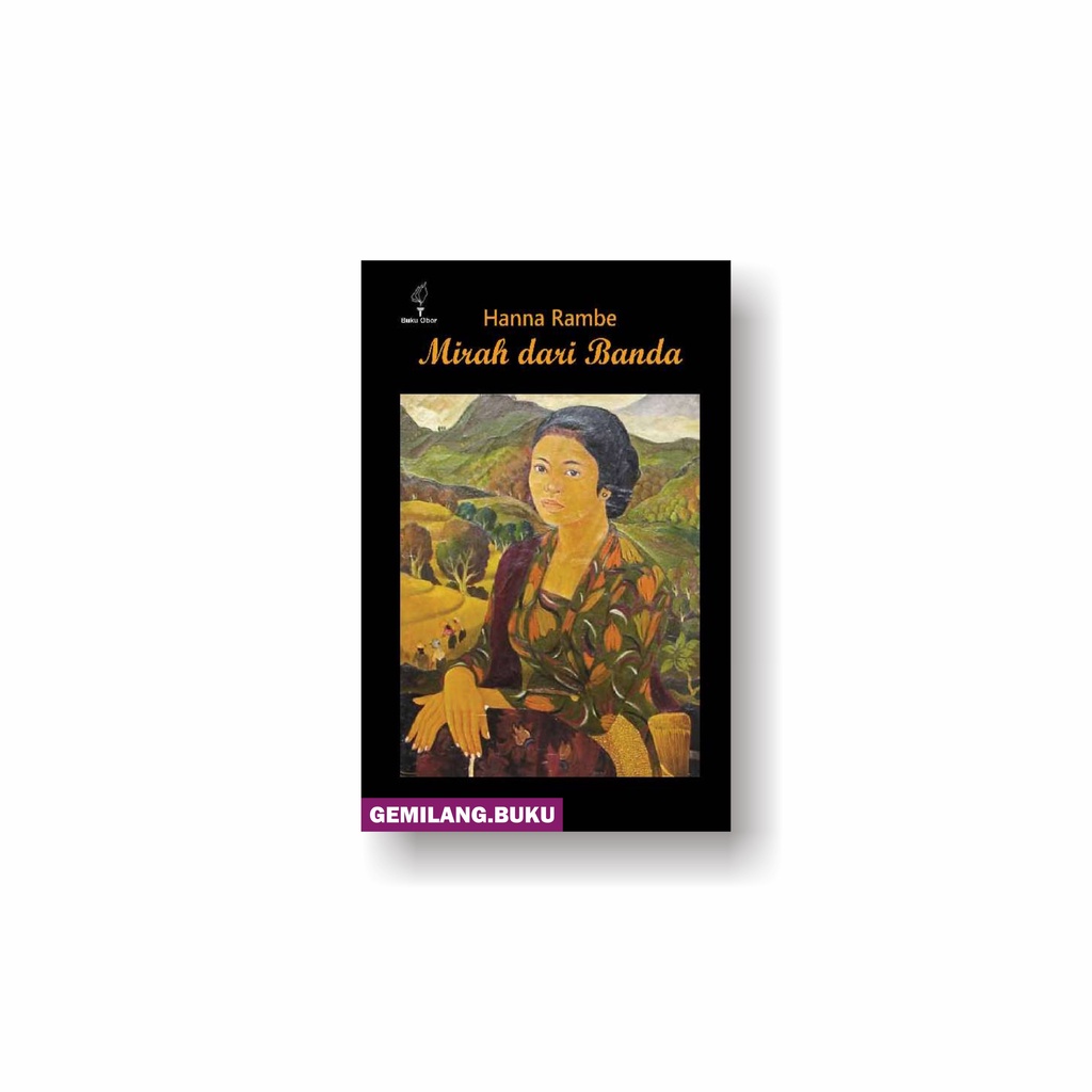 Buku Mirah dari Banda - Hanna Rambe - Pustaka Obor