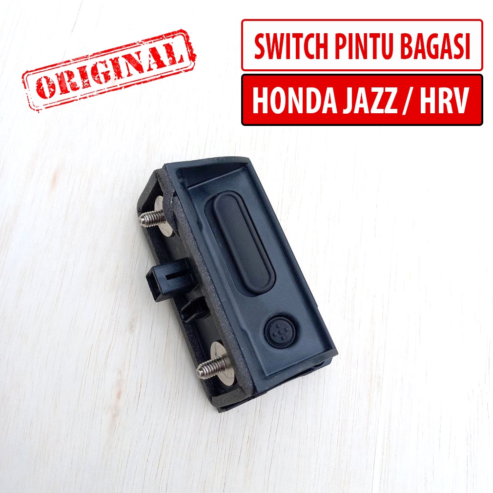 Switch Pintu Bagasi Honda HRV Jazz Original Handle Tombol Switch Pintu Belakang Bagasi HRV/JAZZ