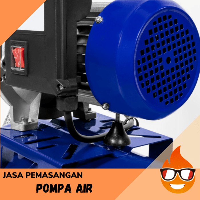 OKE - JASA PASANG POMPA AIR / MESIN AIR JET PUMP / POMPA AIR JET PUMP