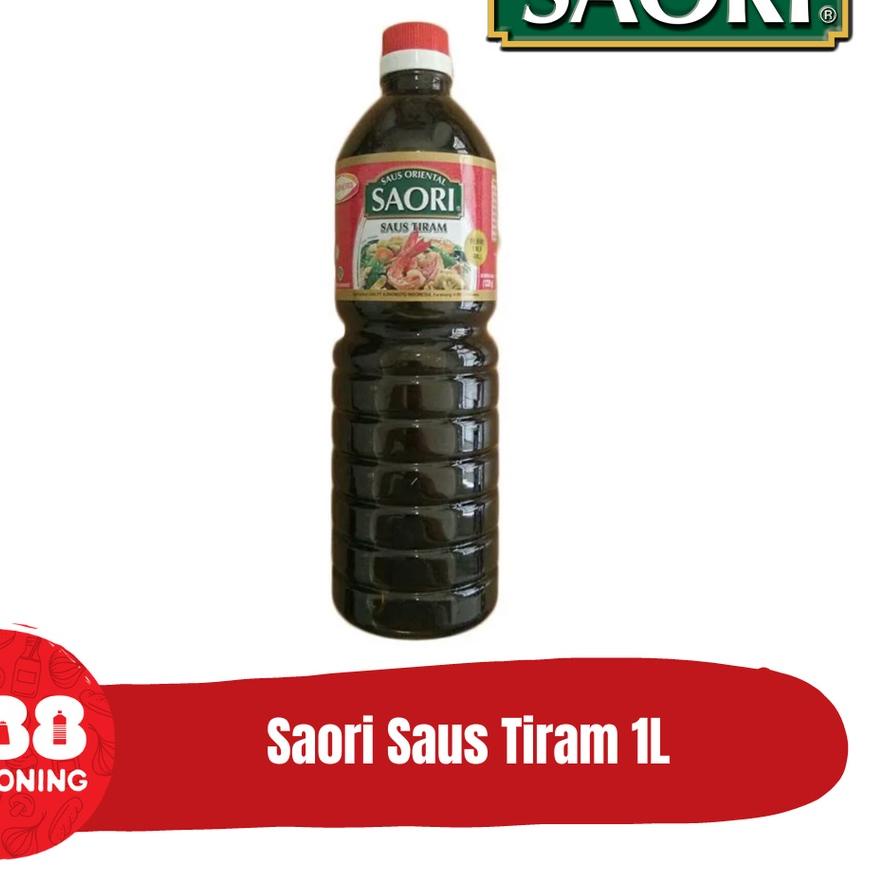 

➢ SAORI SAUS TIRAM (SAUS ORIENTAL) 1L/ 1000ml ♬