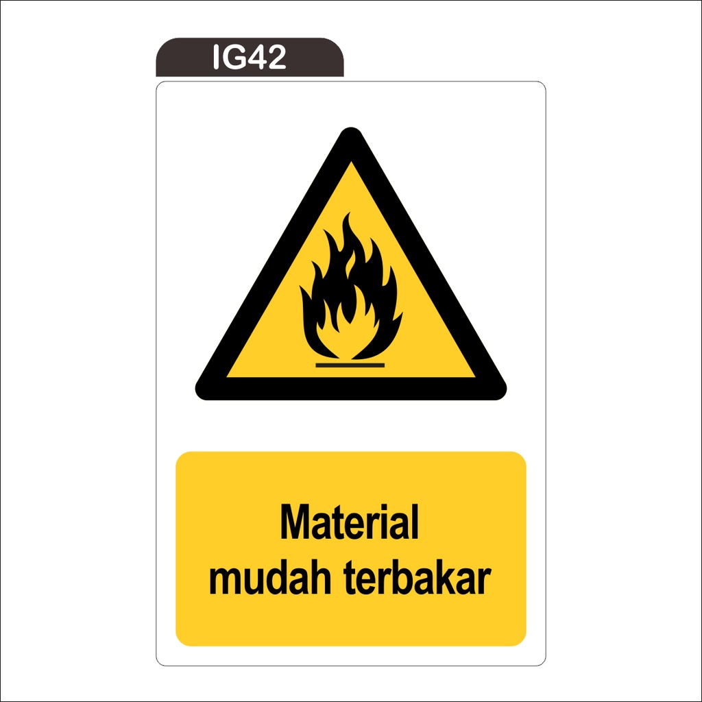 

RAMBU MATERIAL MUDAH TERBAKAR
