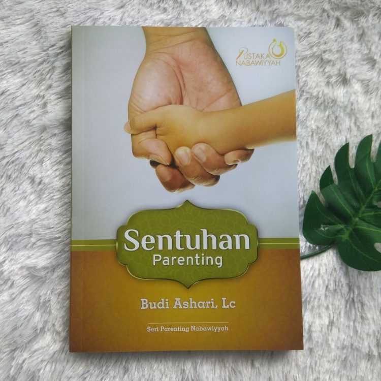 BUKU SENTUHAN PARENTING - BUDI ASHARI [ORIGINAL]