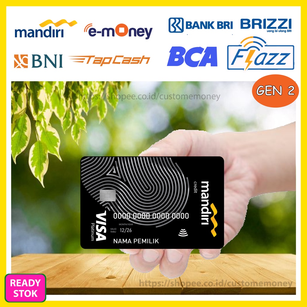 KARTU EMONEY DESIGN CREDIT CARD MANDIRI KARTU ETOLL E-MONEY MANDIRI FLAZZ GEN 2 TAPCASH BRIZZI - 1 SISI