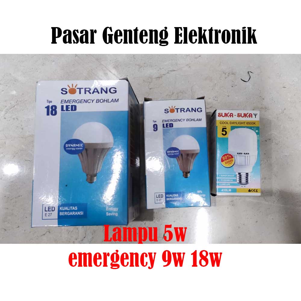 BOHLAM LAMPU LED SUKASUKA 5W SUKA SUKA dan sotrang 9w 18w emergency lamp