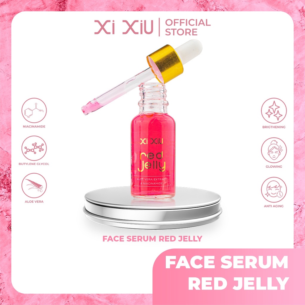 XI XIU FACE SERUM RED JELLY // SERUM WAJAH BPOM