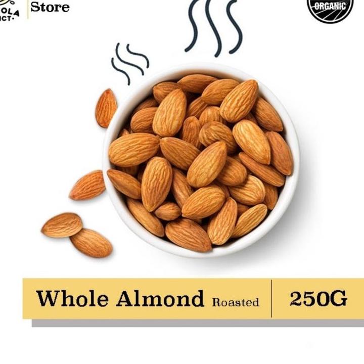 

Kepoin aja Granola Addict - Roasted Whole Almond / Kacang Almond Panggang 250G