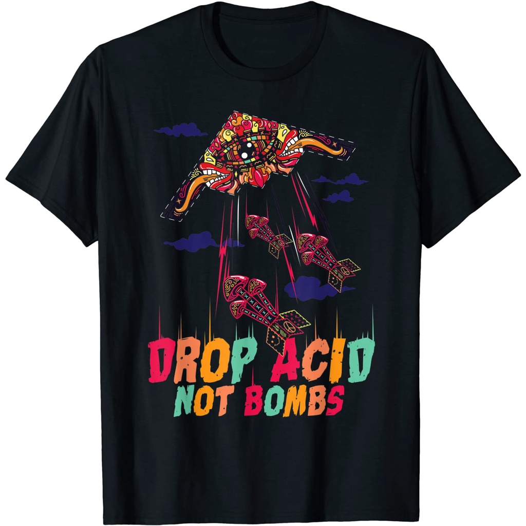 KAOS DISTRO Funny Drop Acid Not Bombs T-Shirt Psychedelic LSD Love
