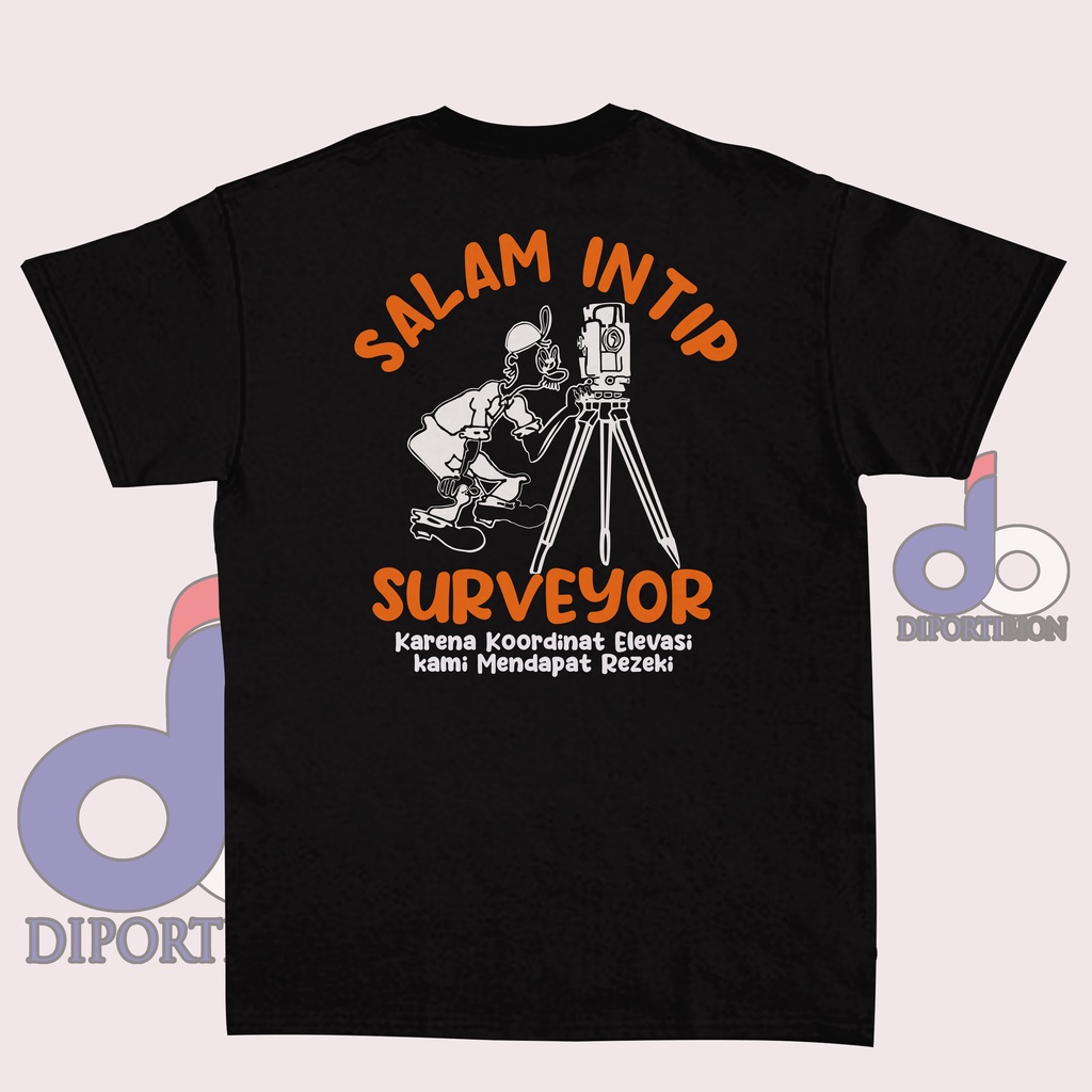 KAOS TEKNIK / KAOS SURVEYOR LENGAN PENDEK / SURVEYOR SALAM INTIP ILUSTRATION