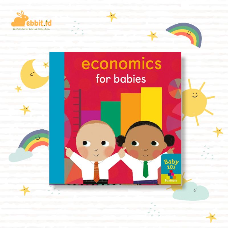 Baby 101 : Economic For Babies