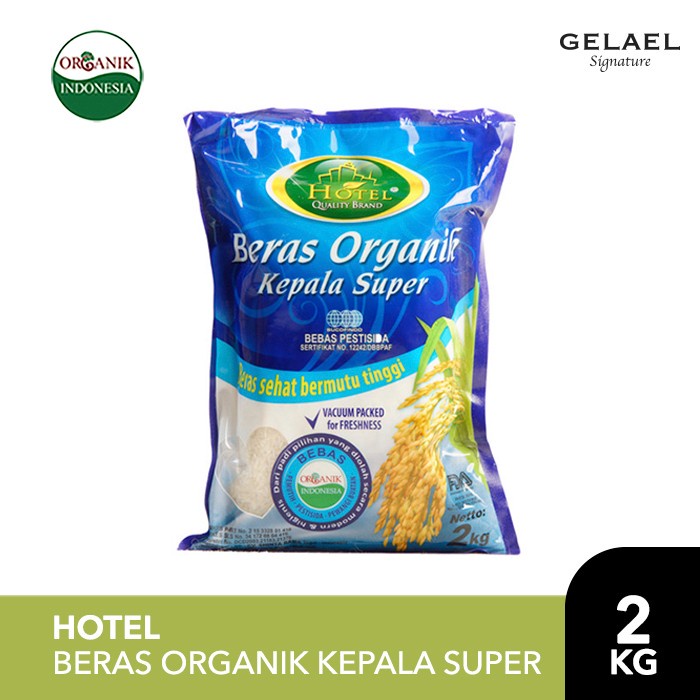 

Organic Beras Kepala Super HOTEL 2Kg