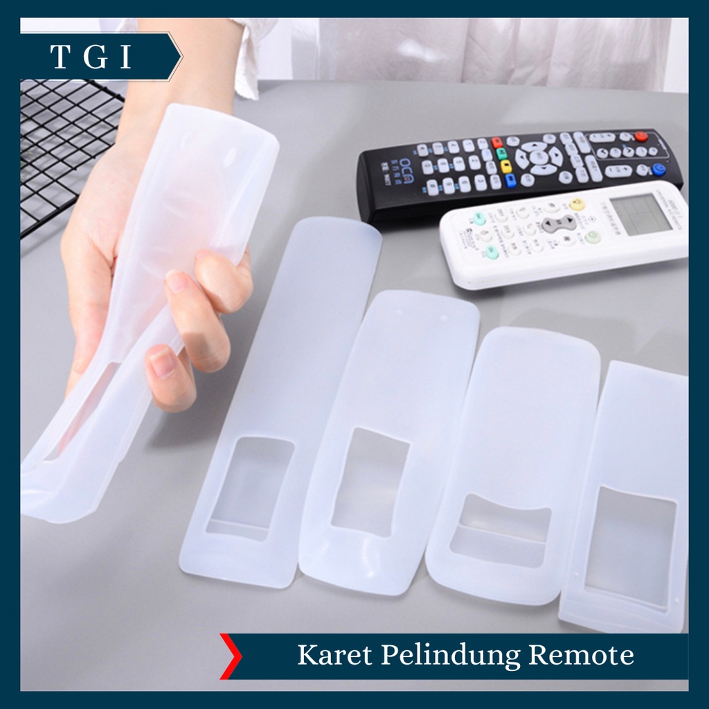 TGI - SARUNG SILIKON PELINDUNG REMOTE / SARUNG PELINDUNG REMOTE  / COVER SARUNG SILIKON REMOTE REMOT KONTROL TV AC DVD UNIVERSAL