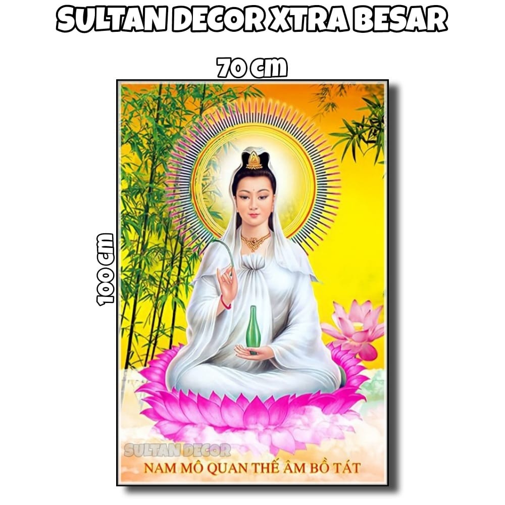 LUKISAN POSTER CETAK DEWI KWAN IN XTRA BESAR UKURAN 100X70CM 150X100CM HIASAN DINDING DEWI KWAN IM 3