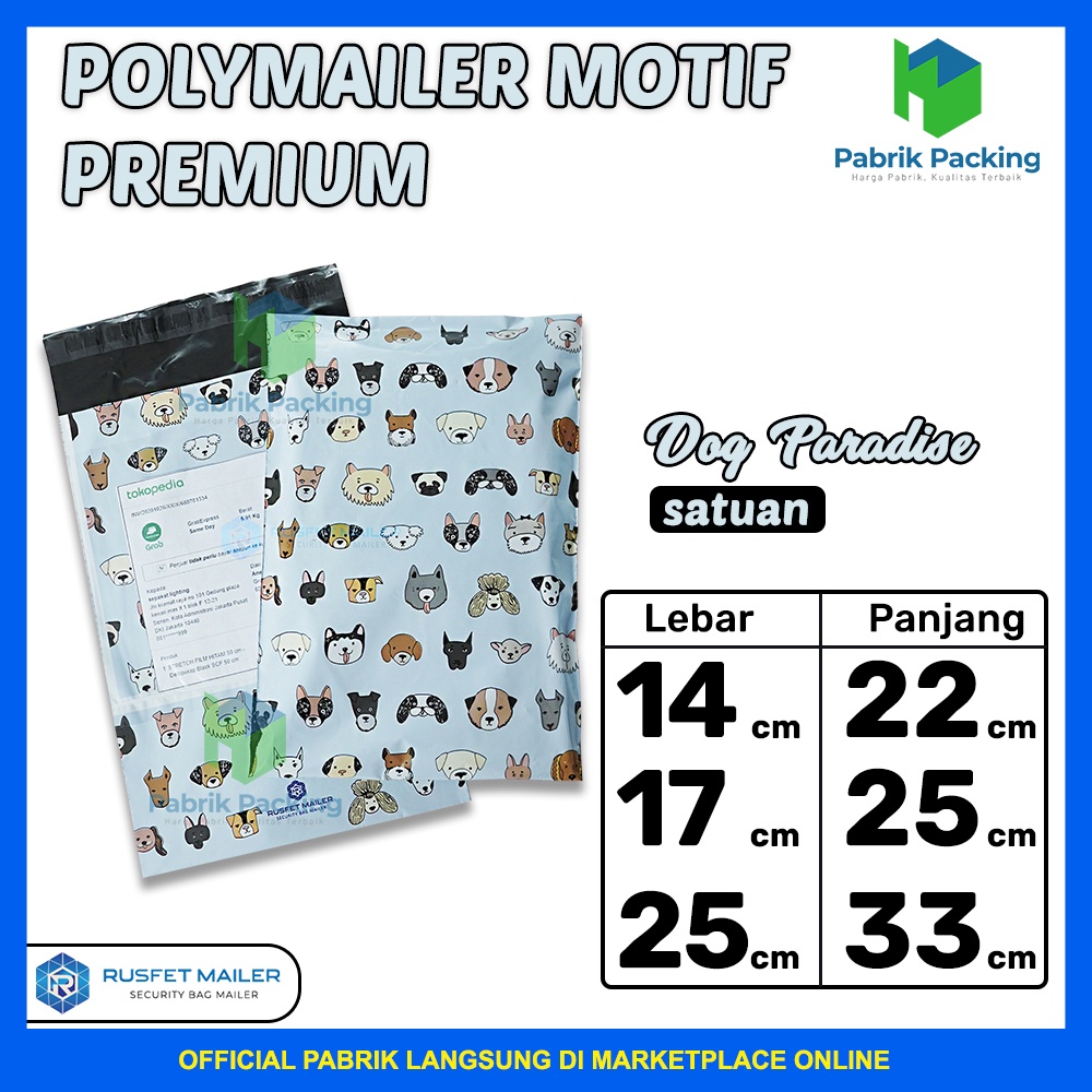 

POLYMAILER DOG PARADISE / AMPLOP PACKING DOG PARADISE MURAH SATUAN