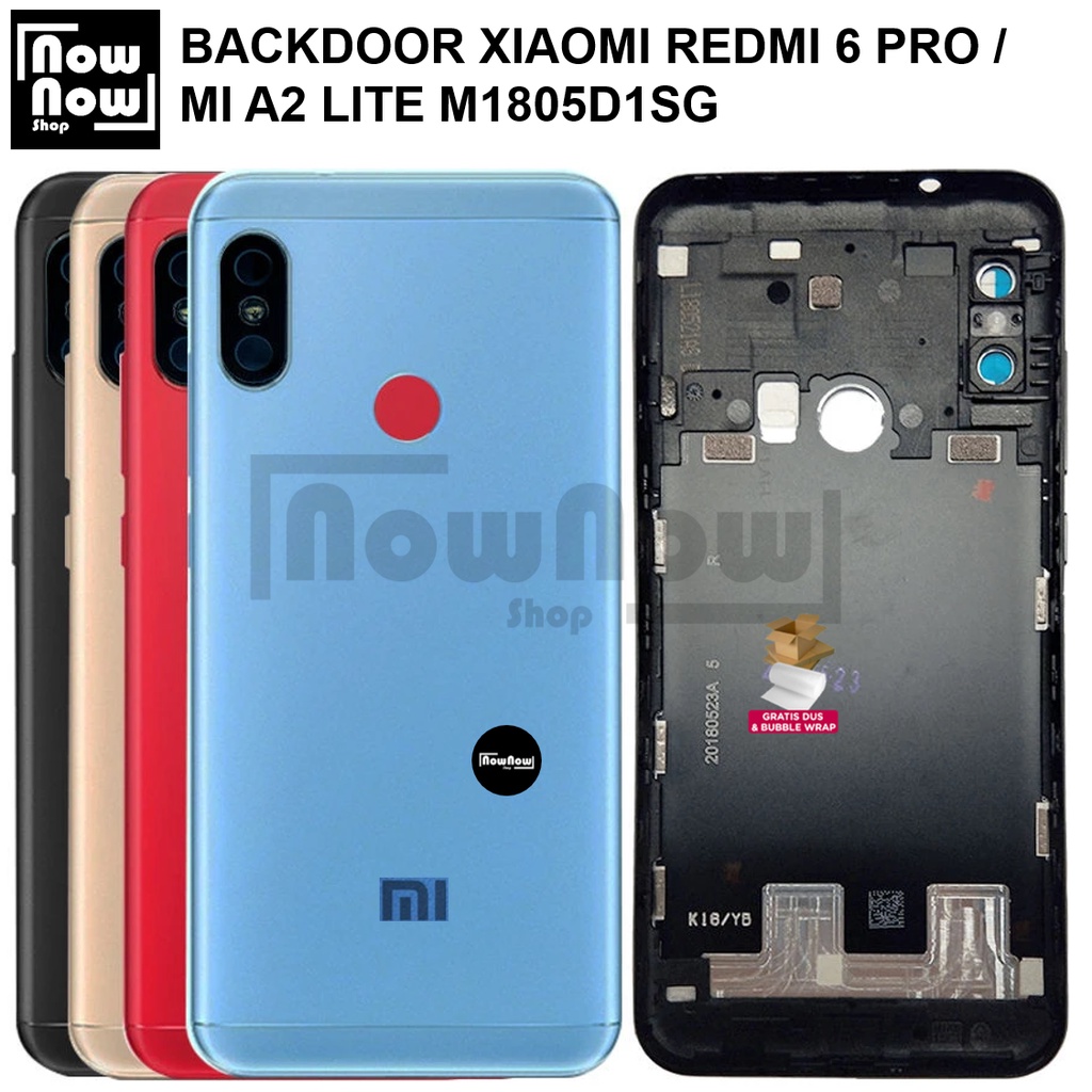 Backdoor Tutup Belakang Baterai Xiaomi Redmi 6 Pro / Mi A2 Lite M1805D1SG Backcover Back Casing Housing Cover Belakang Back Case Panel Replacement