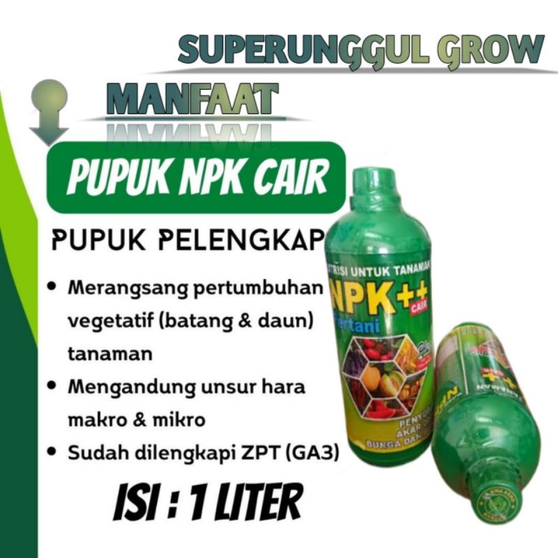 Pupuk Daun NPK Plus Suplemen Penyubur Akar Bunga Dan Daun Kemasan 1 liter