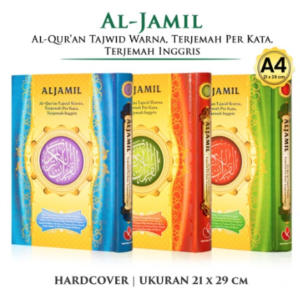 Al Quran Terjemah Per Kata Quran Transliterasi Terjemahan Al Jamil Besar Ukuran A4 - Al Quran 3 Bahasa Al Jamil A4 - ALQURAN Tajwid Terjemah Inggris
