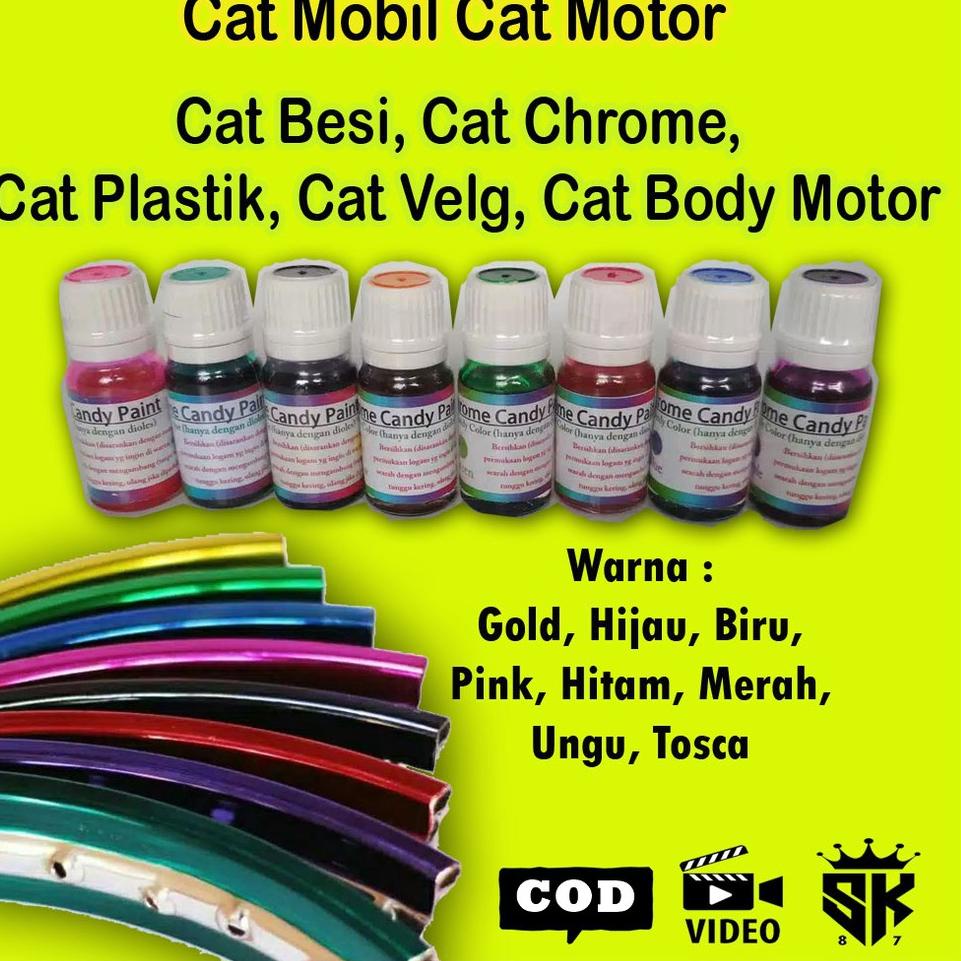 CAT PEWARNA LOGAM BESI CHROME PLASTIK VELG MOBIL MOTOR –KOR.7Fe23υ