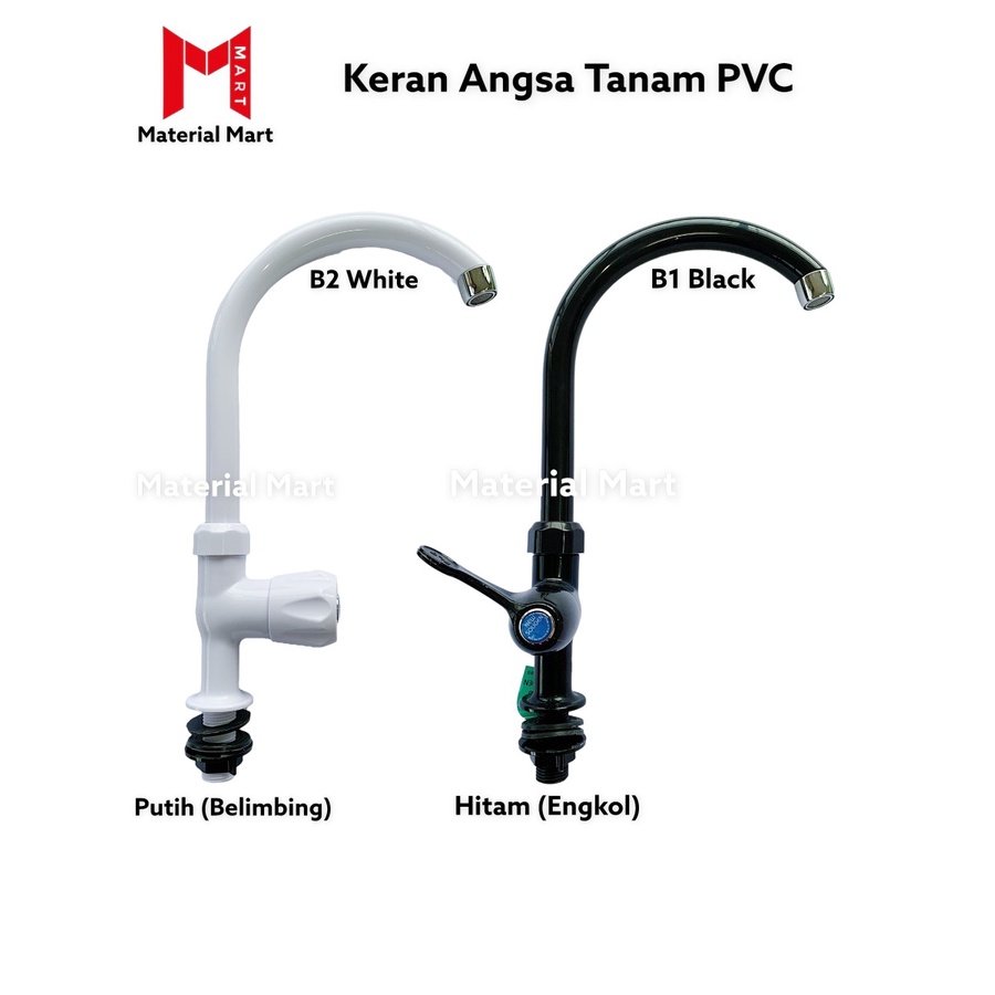 Keran Angsa Tanam PVC | Kran Air Bak Cuci Piring | Kran Plastik Duduk | Material Mart