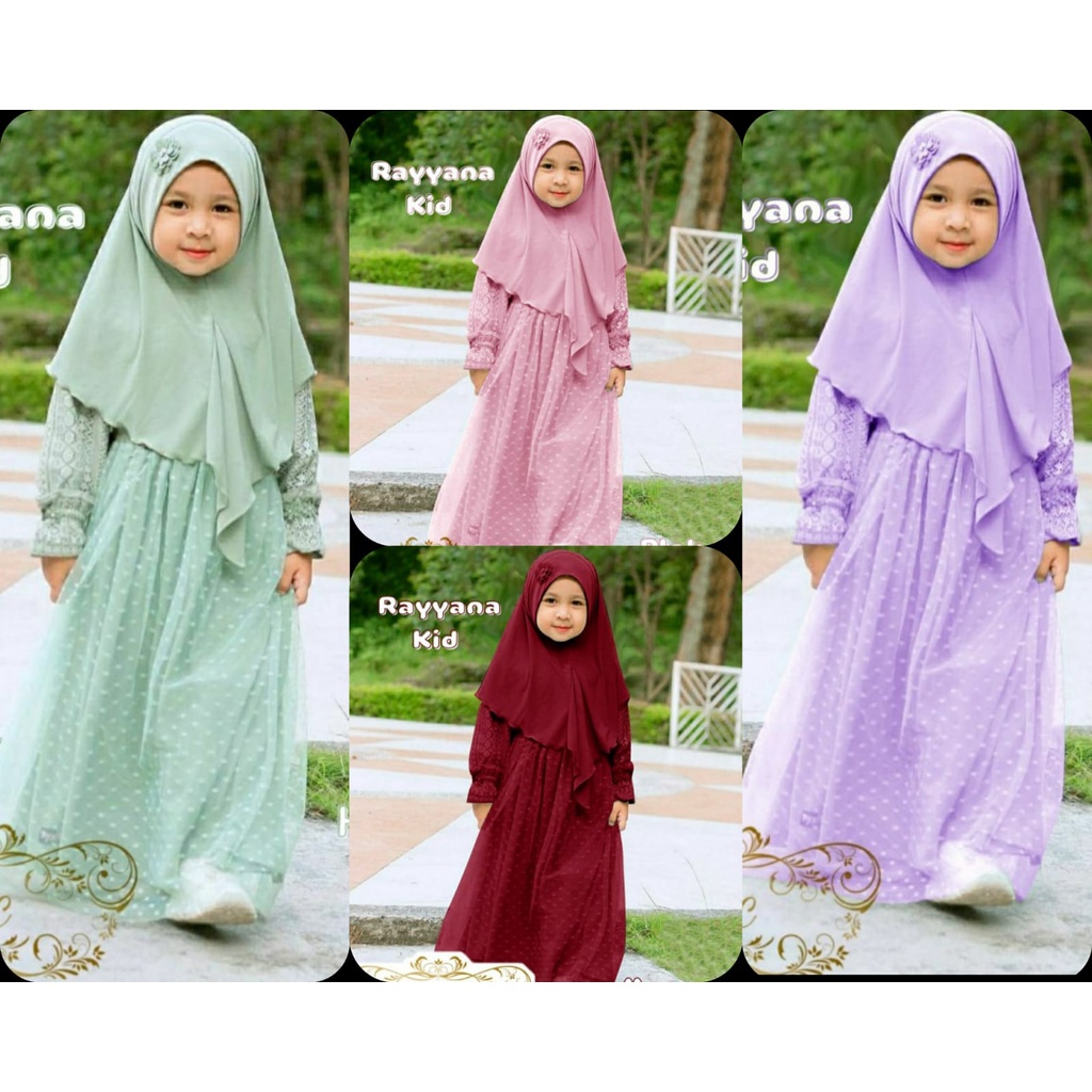 2 UKURAN M L SYARI RAYYANA KID FASHION PAKAIAN MUSLIM ANAK PEREMPUAN BAHAN BRUKAT MALIKA FEHM