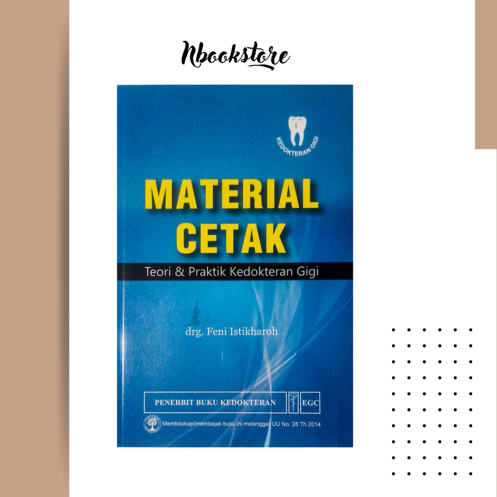 Material Cetak Teori & Praktik Kedokteran Gigi