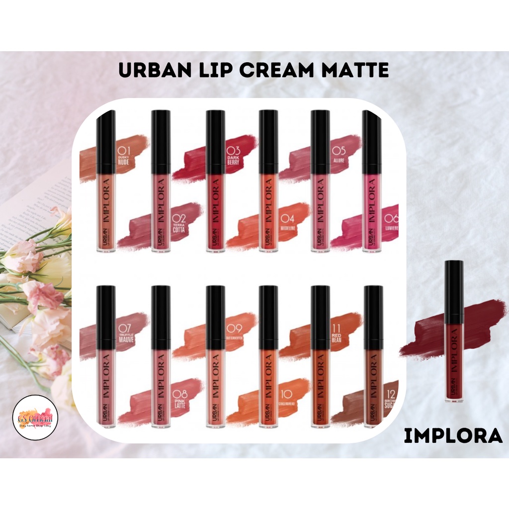 IMPLORA - URBAN LIP CREAM MATTE ALL VARIANCE ( 01 SD 20 ) NET. 2.9 GR