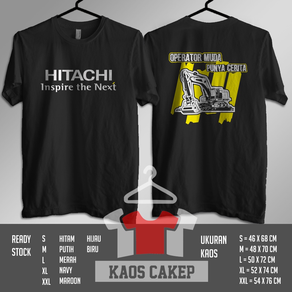 Kaos Alat Berat Hitachi Operator Muda Excavator Baju Distro