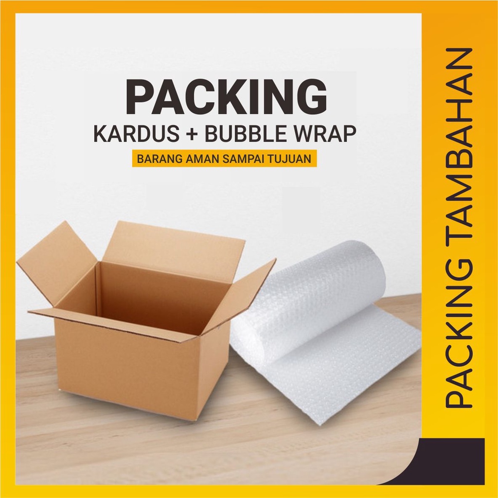 

PACKING TAMBAHAN KARDUS DAN BUBBLE WRAP - BARANG AMAN SAMPAI TUJUAN