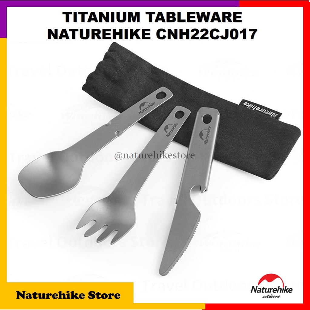 Naturehike Titanium Tableware Sendok Garpu Pisau Set Camping Outdoor CNH22CJ017