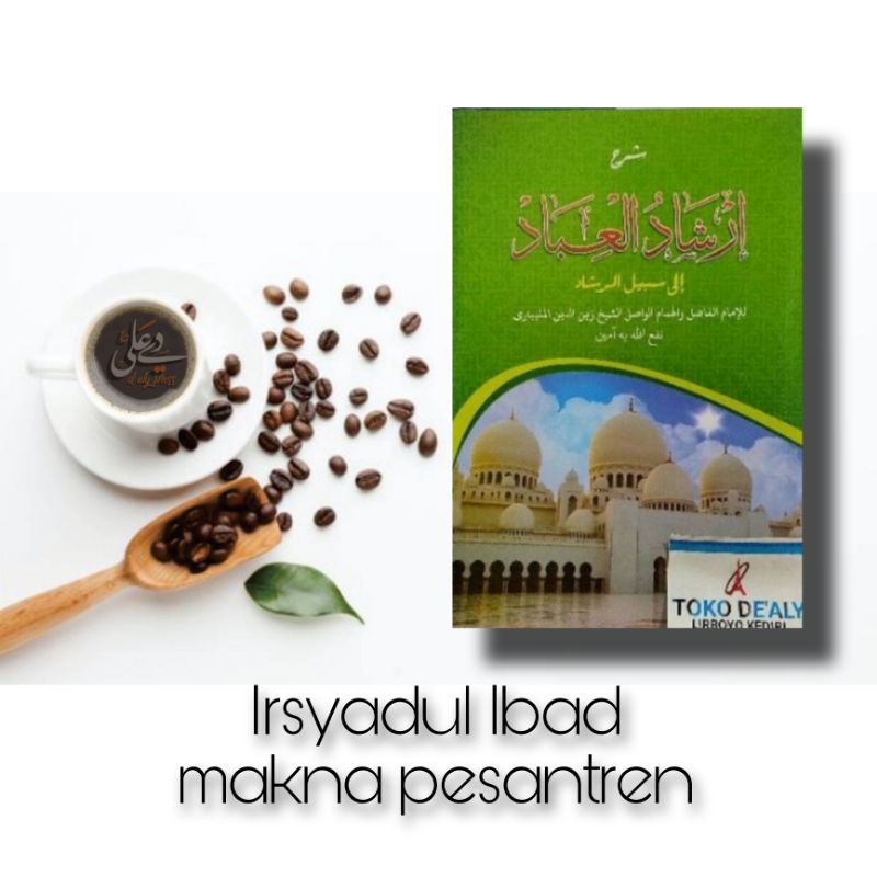 Kitab Irsyadul Ibad,Irsadul Ibad Makna Pesantren Darul Qolam