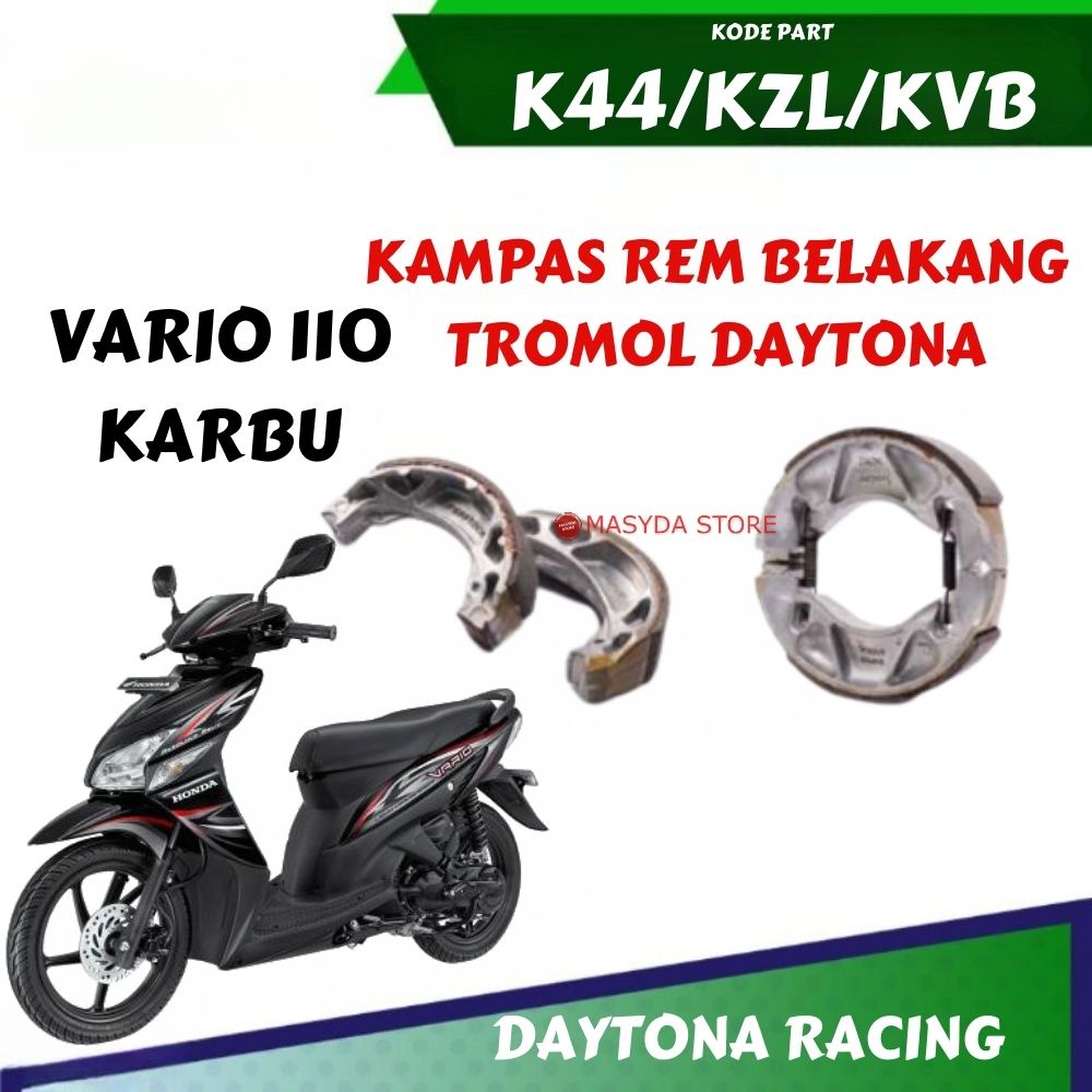 KAMPAS REM BELAKANG TROMOL DAYTONA VARIO 110 KARBU