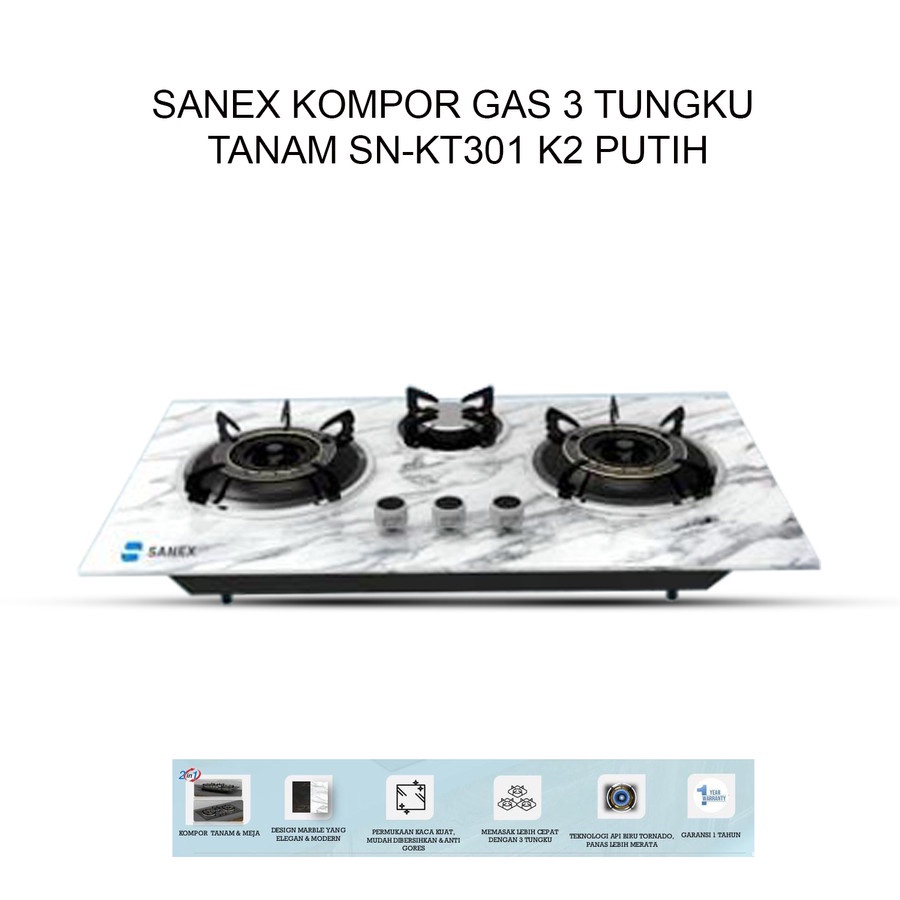 SANEX Kompor Gas 3 Tungku Tanam SN-KT301 K2 Putih/Hitam NEWW PRODUCK